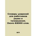 A vocabulary of accents for radio and televisio...