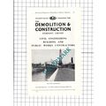 Demolition & Construction Company / Robert Rile...