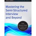 Mastering The Semi Structured Interview