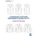 A Working Costume Designer's Guide To Fit