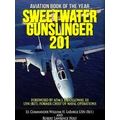 Sweetwater Gunslinger 201