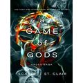 A Game Of Gods
