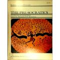 The Pre-Socratics by Alexander P.D. Mourelatos