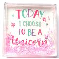 Today I Choose To Be A Unicorn Plaque with Pink...