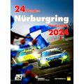 24 Stunden Nurburgring Nordschleife 2024 by Various Authors