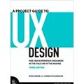Voices That Matter-A Project Guide to UX Design