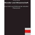 Wunder Und Wissenschaft