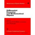 Mathematical Physics Studies: Differential Geometry and Mathematical Physics