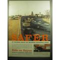 1958 American Rayon Institute Ad - Safer at Higher heat of modern highway pace