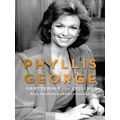 Phyllis George: Shattering the Ceiling