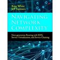Navigating Network Complexity