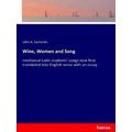 Wine, Women and Song