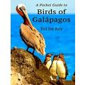 A Pocket Guide to Birds of Galapagos by Tui De Roy