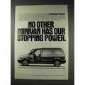 1991 Plymouth Voyager Minivan Ad - Has Stopping...