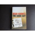 DEAN KOONTZ, THE GOOD GUY PAPERBACK BOOK.