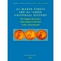 Al-Makin Girgis Ibn Al-Amid: Universal History: The Vulgate Recension. from Adam