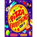 A Pizza with Everything on It