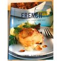 French - Delicious Classic Cuisine Made Easy - ...