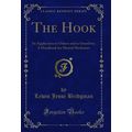The Hook: Its Application to Others and to Ours...