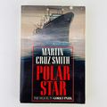 Martin Cruz Smith - Polar Star Trade Paperback ...