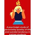 A psycholgic study of personality quality of li...