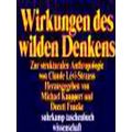 Wirkungen Des Wilden Denkens