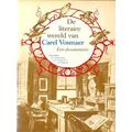 Literaire Wereld Van Carel Vosmaer