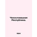 Czechoslovak Republic. In Russian (ask us if in doubt)/Chekhoslovatskaya Respubl