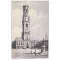 Le Beffroi Bruges Belguim Postcard (F3857)