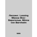 Lessing. Lessing Minna von Barnhelm. Minna von ...