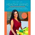 The Art of Healthy Living