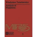 Analysis of Happiness by Wladyslaw Tatarkiewicz