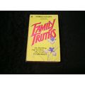 Family Truths by Syrell Leahy