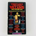 Wrestling's Greatest Villains The Golden Era VH...