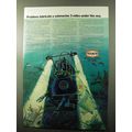 1970 Texaco Oil Ad - Lubricate a Submarine Unde...