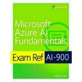 Exam Ref AI-900 Microsoft Azure AI Fundamentals