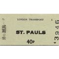 London Transport Edmondson Ticket - St. Pauls -...