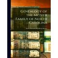 Genealogy of the McIver Family of North Carolin...