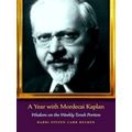 A Year With Mordecai Kaplan