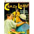 Crazy Lady