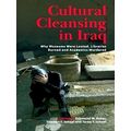 Cultural Cleansing in Iraq - Why Museums Were L...