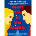 Meet You in the Middle by Devon Daniels
