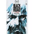 FIRST ISSUE - BLACK ROAD NO. 1 (2016)