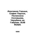 Adelaide Hertsyk, Sophia Parnock, Polixen Solov...