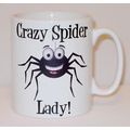 Crazy Spider Lady Mug Can Personalise Funny Ani...