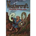 FREE COMIC BOOK DAY - 2010: WEATHERCRAFT AND OT...