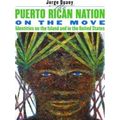 Puerto Rican Nation On The Move