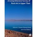 A Comprehensive Survey of Rock Art in Upper Tibet