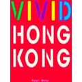 Vivid Hong Kong
