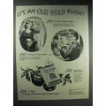 1944 Old Gold Cigarettes Ad - It's An Old Gold ...